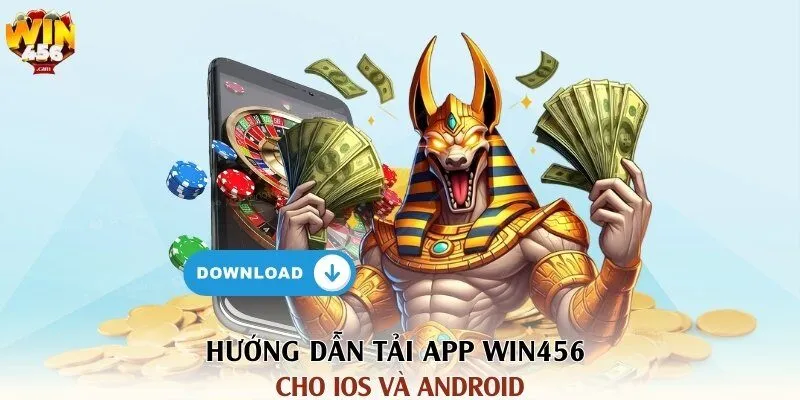 Cách Tải App Win456 Cho iOS và Android Chi Tiết Từ A-Z 2 Hướng dẫn tải app Win456 cho iOS và Android